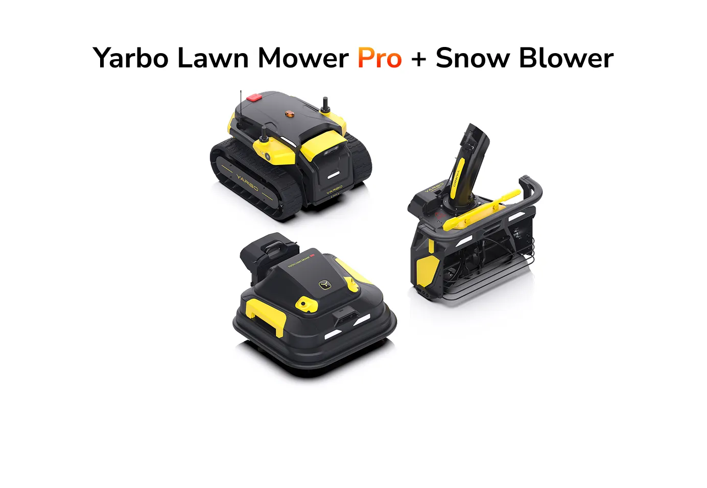 + Snow Blower